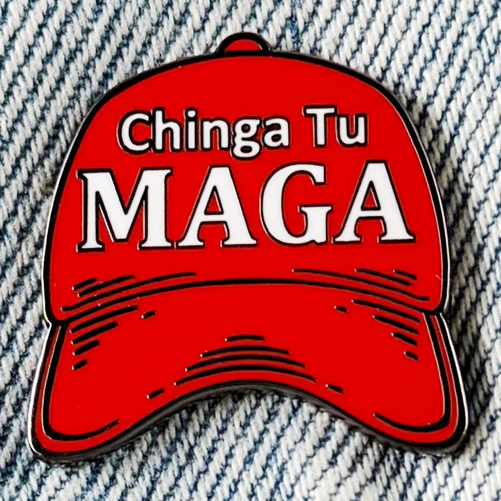 Chinga Tu Maga Pin